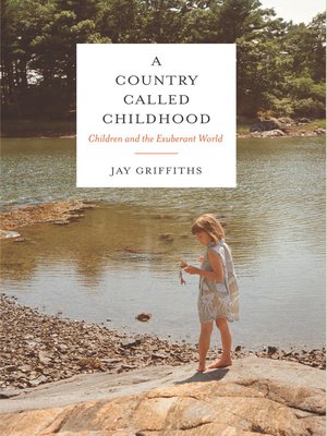 cover image of A Country Called Childhood